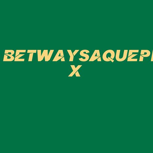 Logo da BETWAYSAQUEPIX